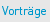 Eigene Vortr&auml;ge